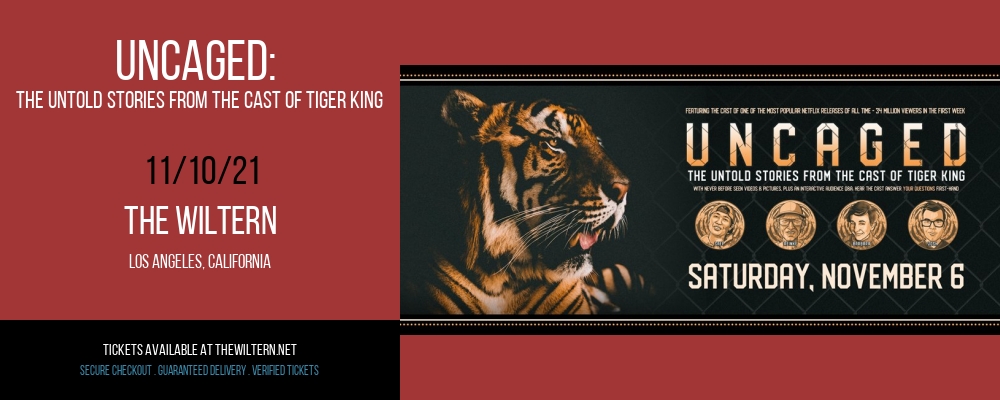 Uncaged: The Untold Stories from the Cast of Tiger King at The Wiltern