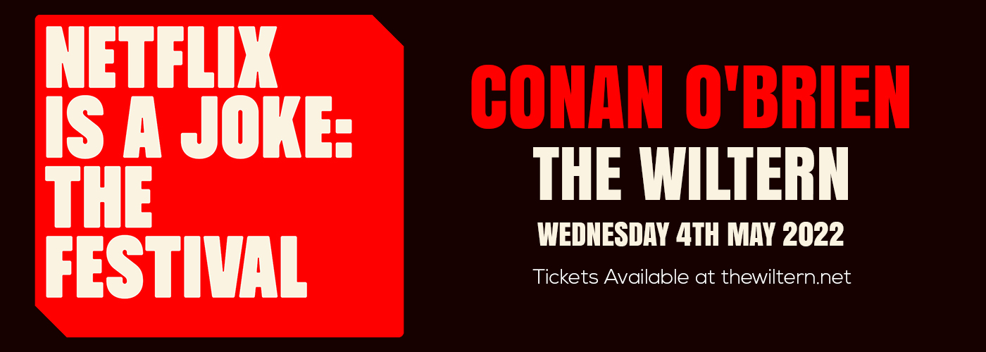Netflix Is A Joke Festival: Conan O'Brien at The Wiltern