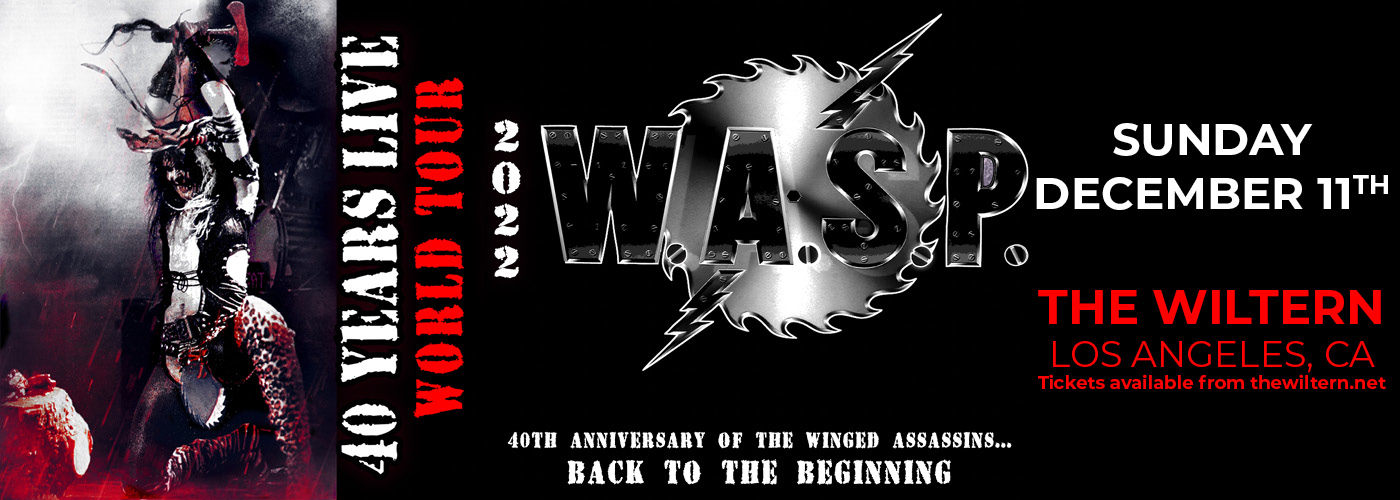 W.A.S.P. The 40 Years Live World Tour 2022 at The Wiltern