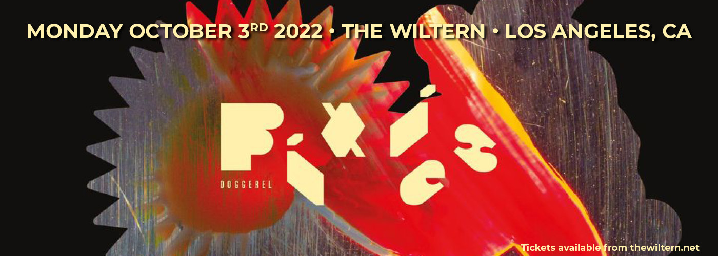 Pixies: Doggerel 2022 Tour at The Wiltern