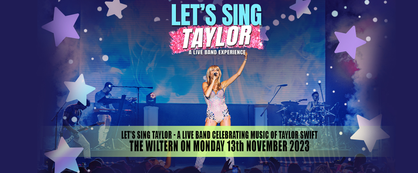 Let&#8217;s Sing Taylor &#8211; A Live Band Celebrating Music of Taylor Swift
